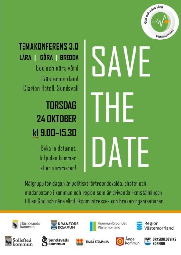 Save the date i din kalender den 24 oktober för temakonferens 3.0 God och nära vård