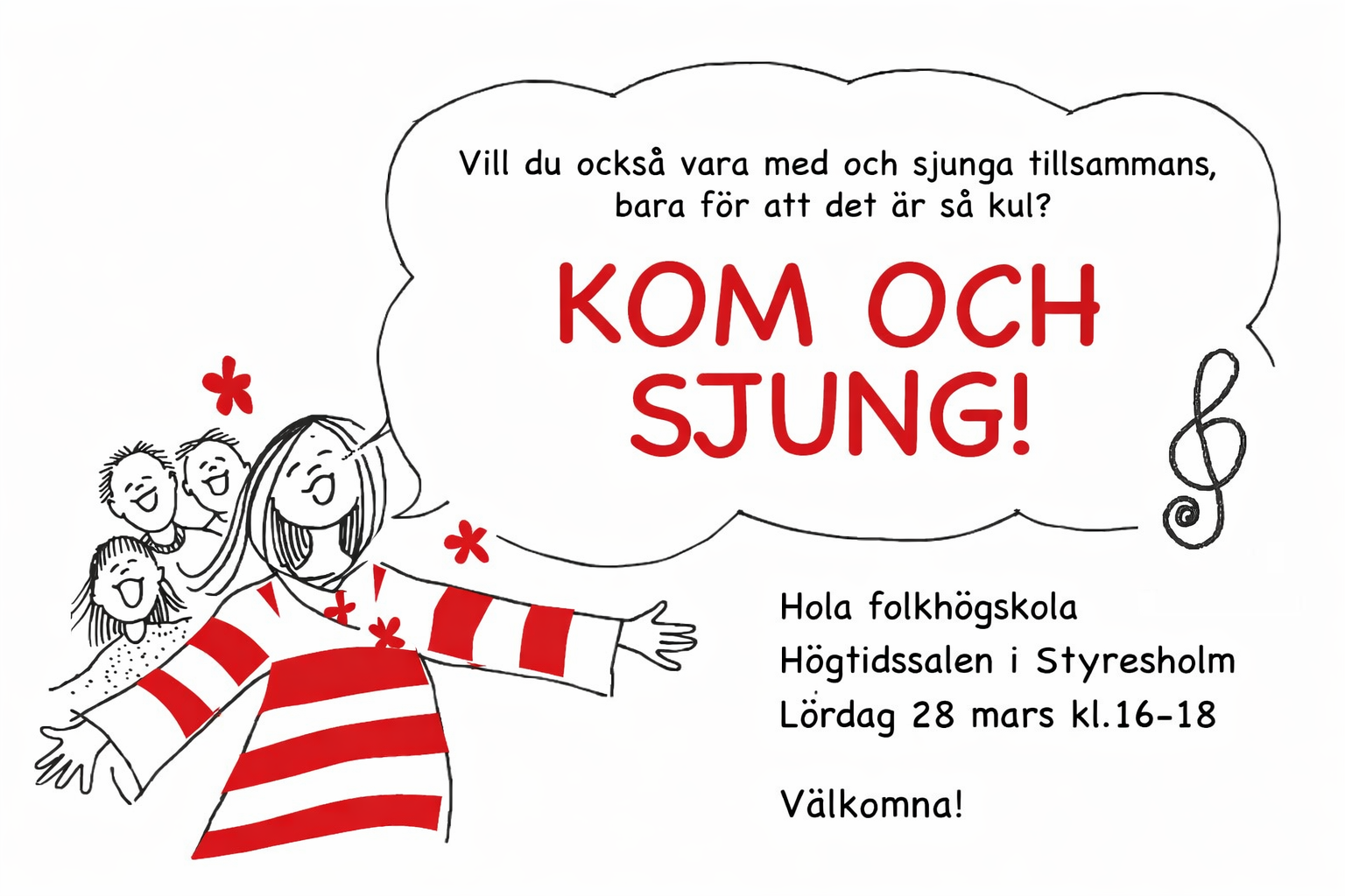 Tecknad kör i rödrandig tröja, en pratbubbla med texten Kom och sjung